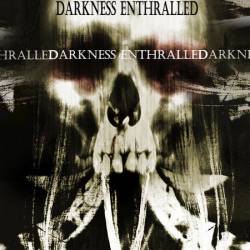 Darkness Enthralled : Demo 06